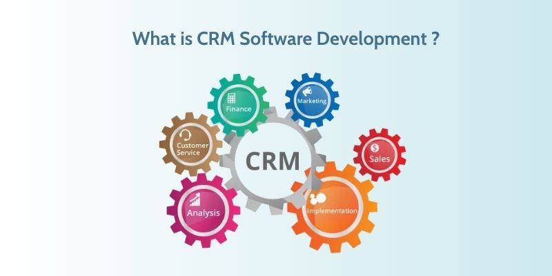 Who is CRM Software Development for?
