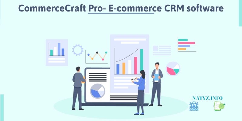 CommerceCraft Pro- E-commerce CRM software