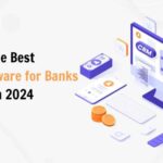 The Best CRM Software for Banks